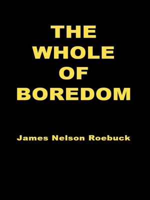 cover image of The Whole of Boredom